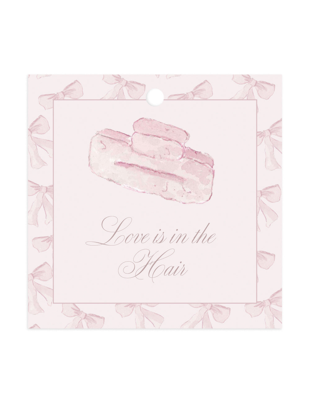 Love is in the Hair - Valentine's Card